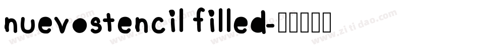 nuevostencil filled字体转换
